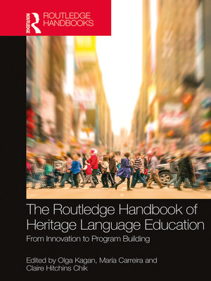 cover image of The Routledge Handbook of Heritage Language Education
